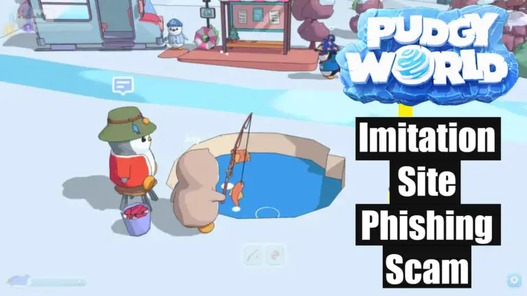 Pudgy World Phishing Scam Is Targeting Crypto Wallets