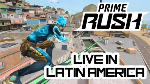 Prime Rush Blasts Off Across LATAM