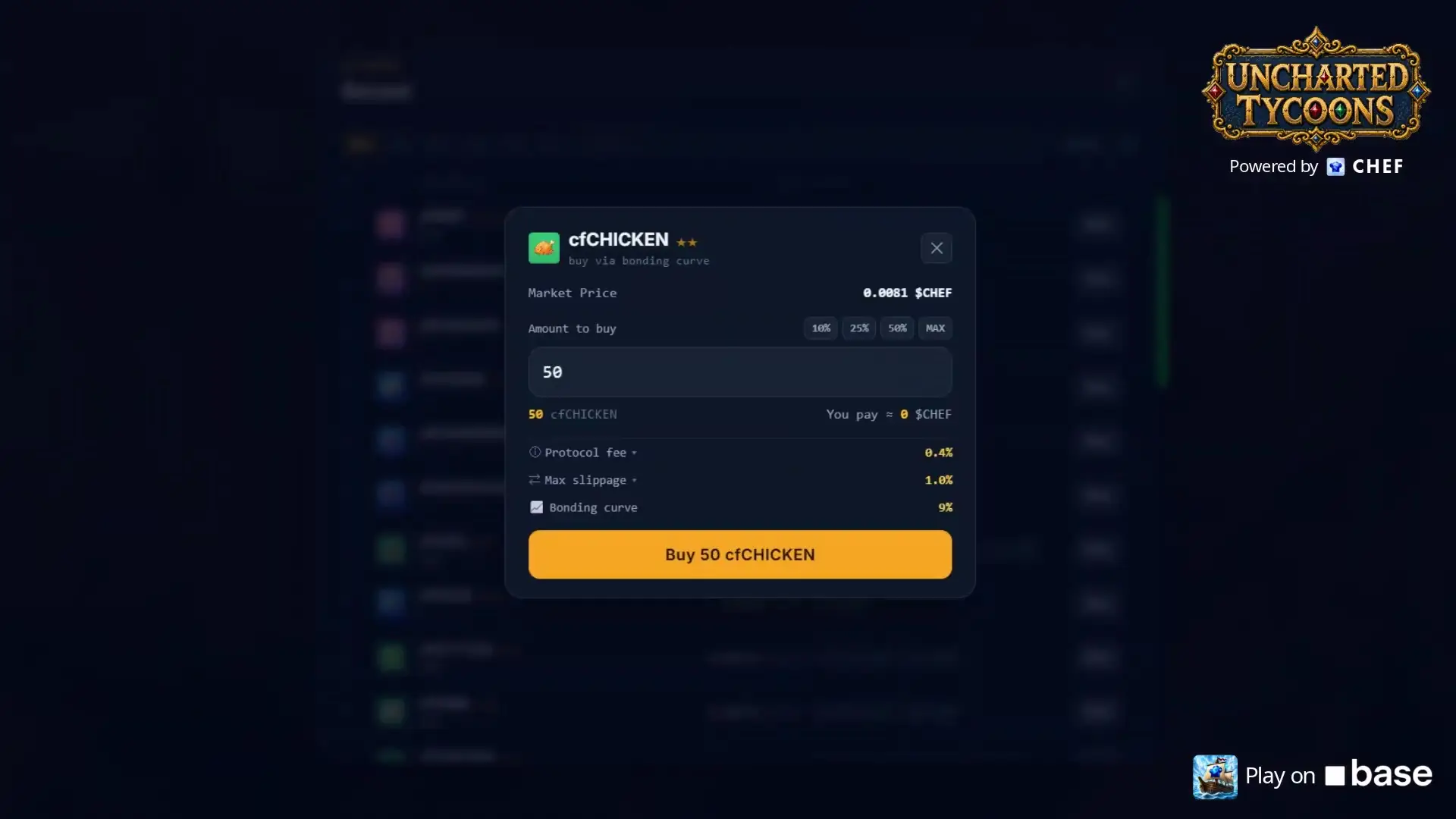 Uncharted Tycoons shows a token purchase popup where the player is buying cfCHICKEN with $CHEF through a bonding curve on Base.