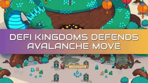 DeFi Kingdoms Blasts ‘Shell Game’ Criticism Over Move