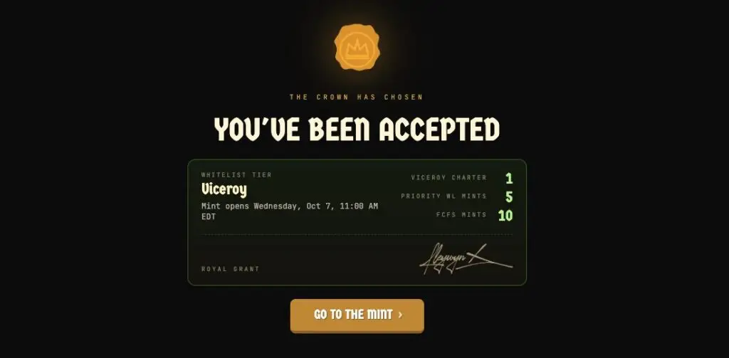 A dark screen reading "You've been accepted", with a Viceroy whitelist tier and the number of mints allowed.