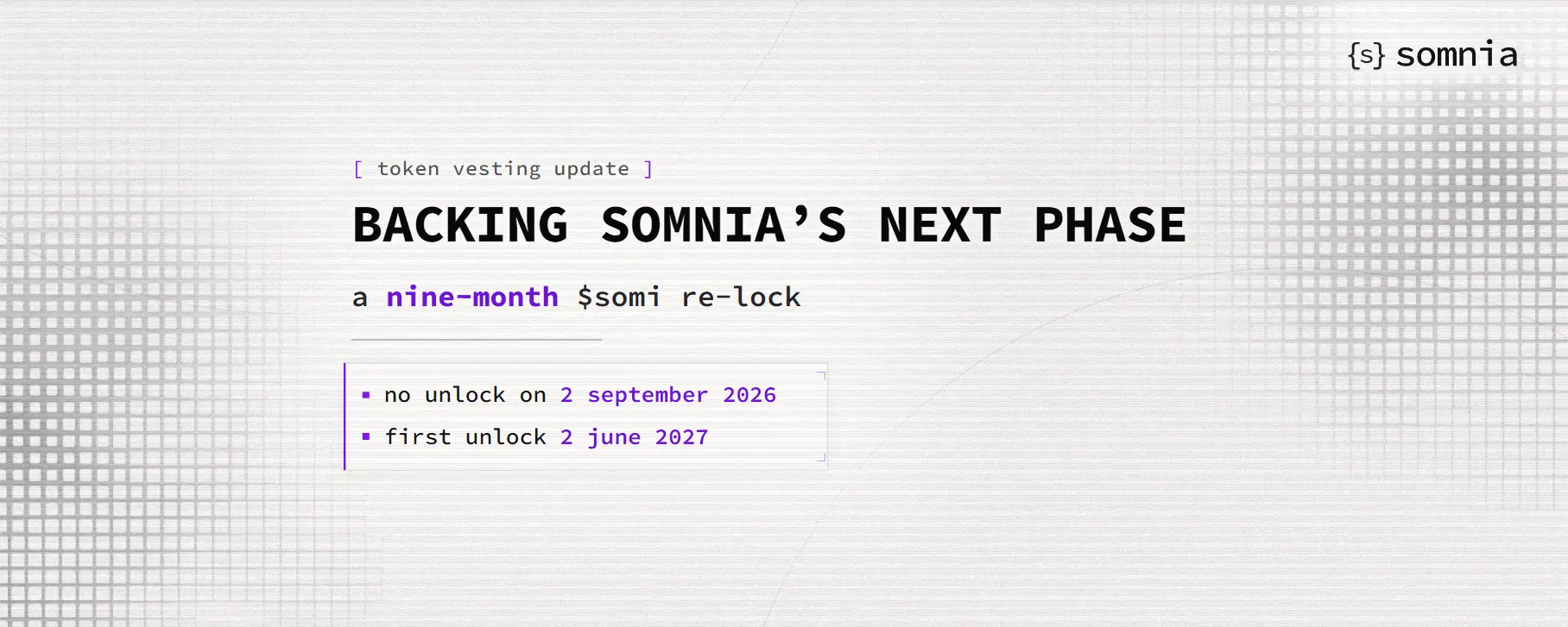 Somnia SOMI re-lock announcement Somnia's graphic announcing a nine-month re-lock of SOMI, with no unlock on 2 September 2026 and the first unlock on 2 June 2027.
